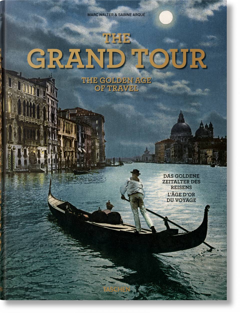 The Grand Tour- The Golden Age of Travel